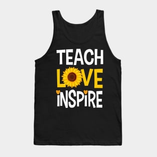 Teach Love Inspire Sunflower Gift Tank Top